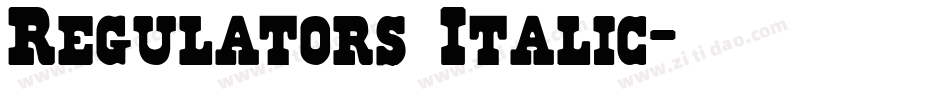 Regulators Italic字体转换